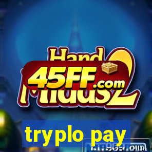 tryplo pay